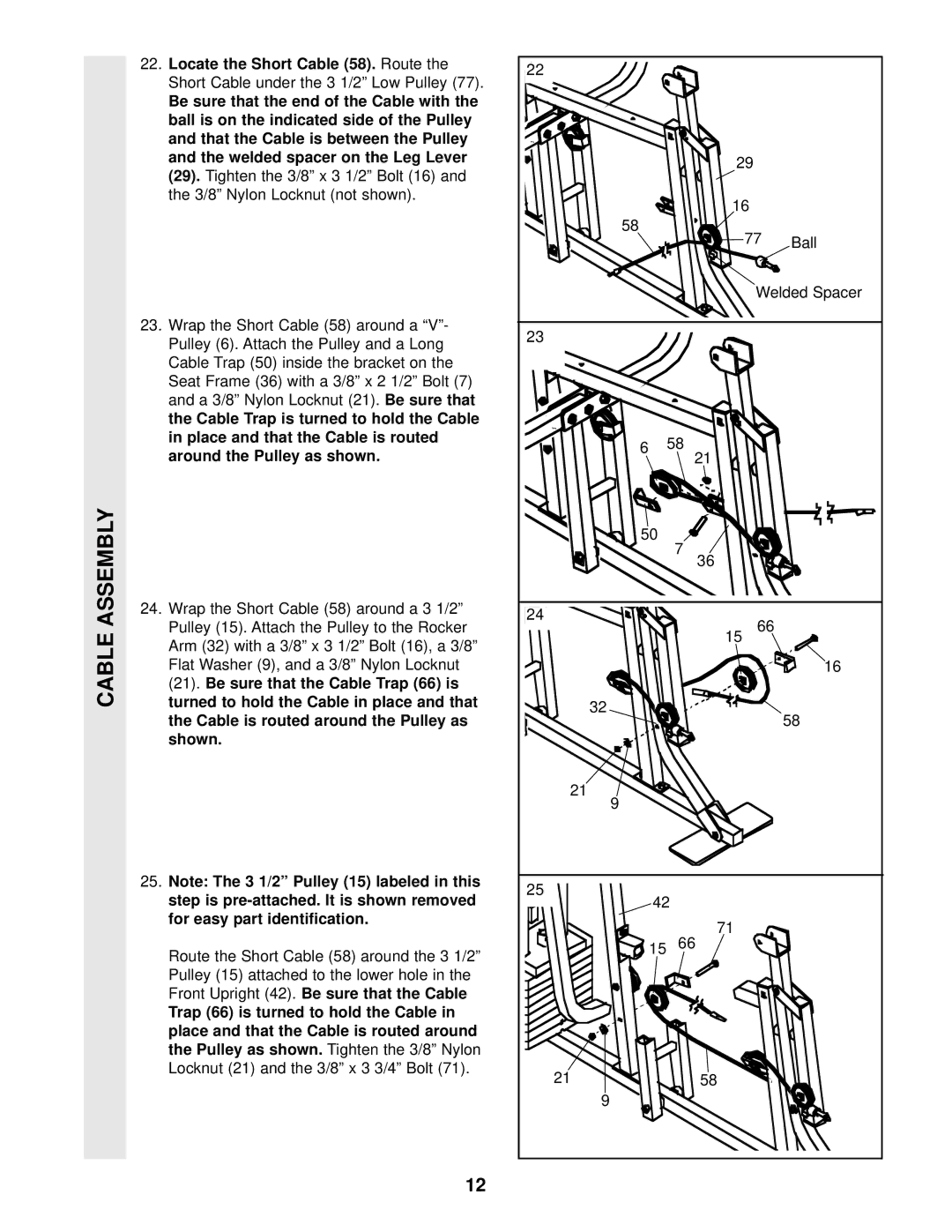 Weider WESY85201 Locate the Short Cable Route, 3/8 x 3 1/2 Bolt 16, Front Upright, Trap 66 is turned to hold the Cable 