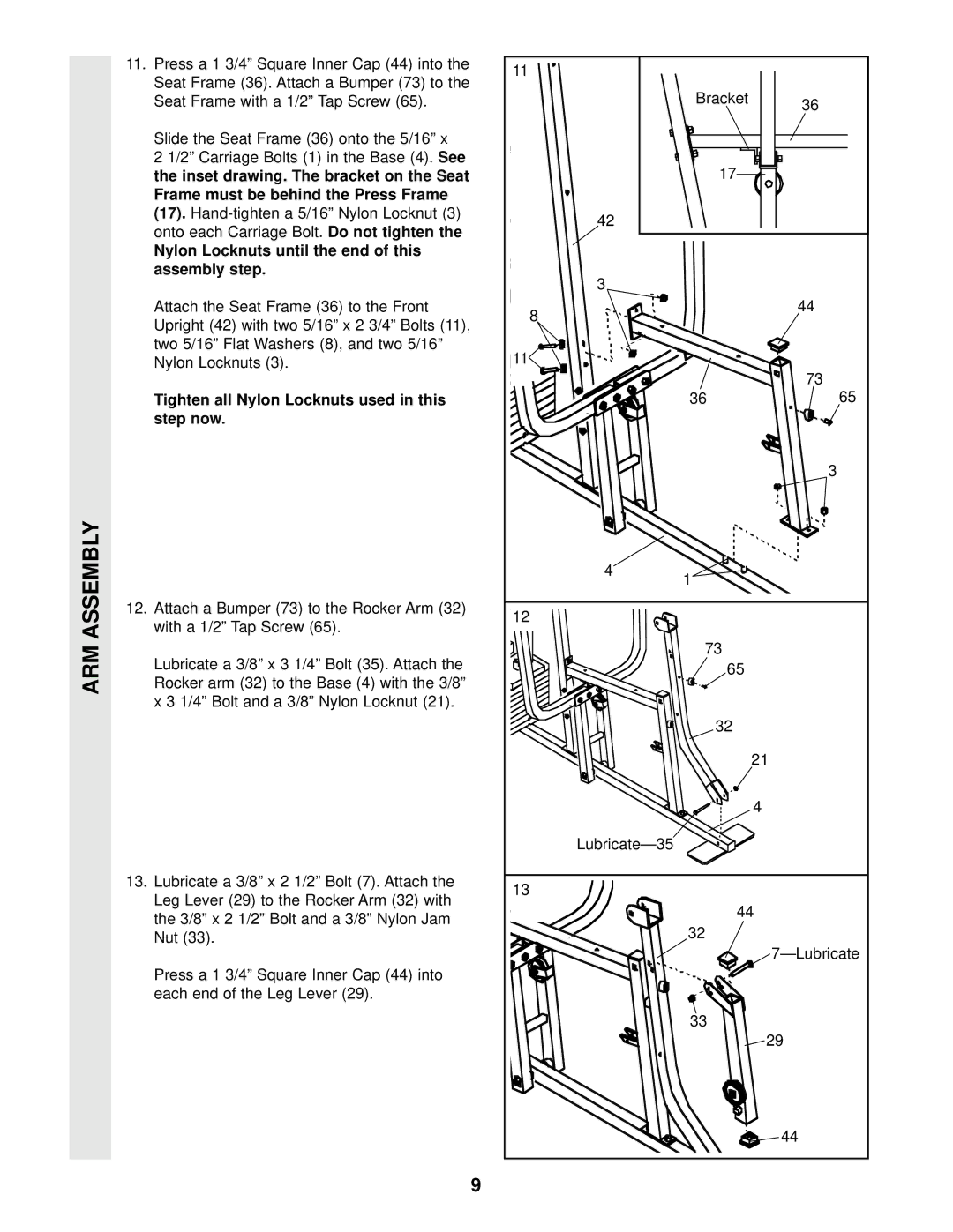 Weider WESY85201 Nylon Locknuts until the end of this assembly step, Tighten all Nylon Locknuts used in this step now 