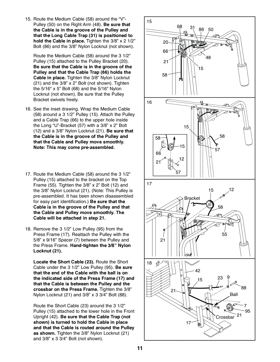 Weider WESY85310 user manual Upright 42. Be sure that the Cable Trap not 