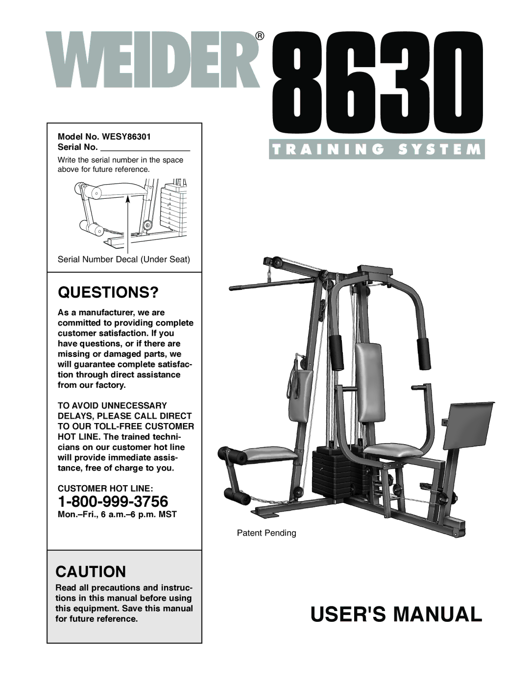 Weider user manual Questions?, Model No. WESY86301 Serial No, Customer HOT Line 