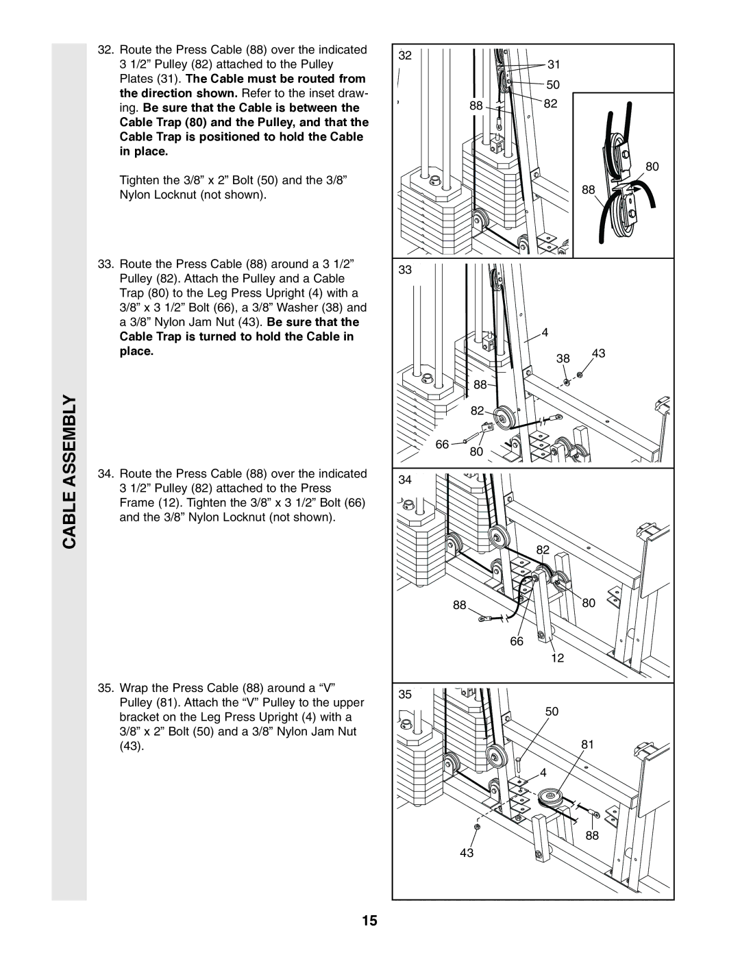 Weider WESY86301 user manual Plates 31. The Cable must be routed from, Cable Trap is turned to hold the Cable Place 