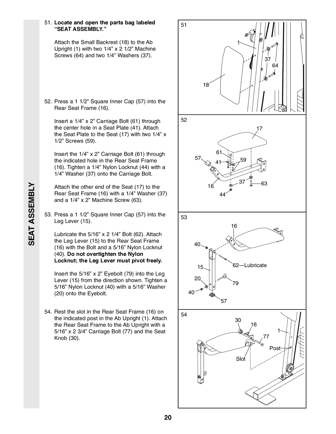 Weider WESY86301 user manual Locate and open the parts bag labeled Seat Assembly 