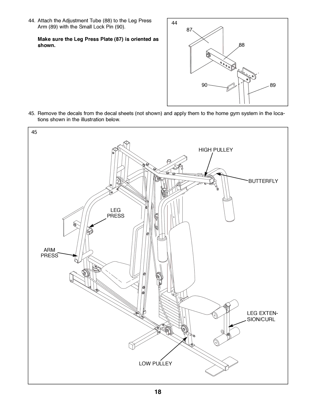 Weider WESY91080 manual Make sure the Leg Press Plate 87 is oriented as shown 