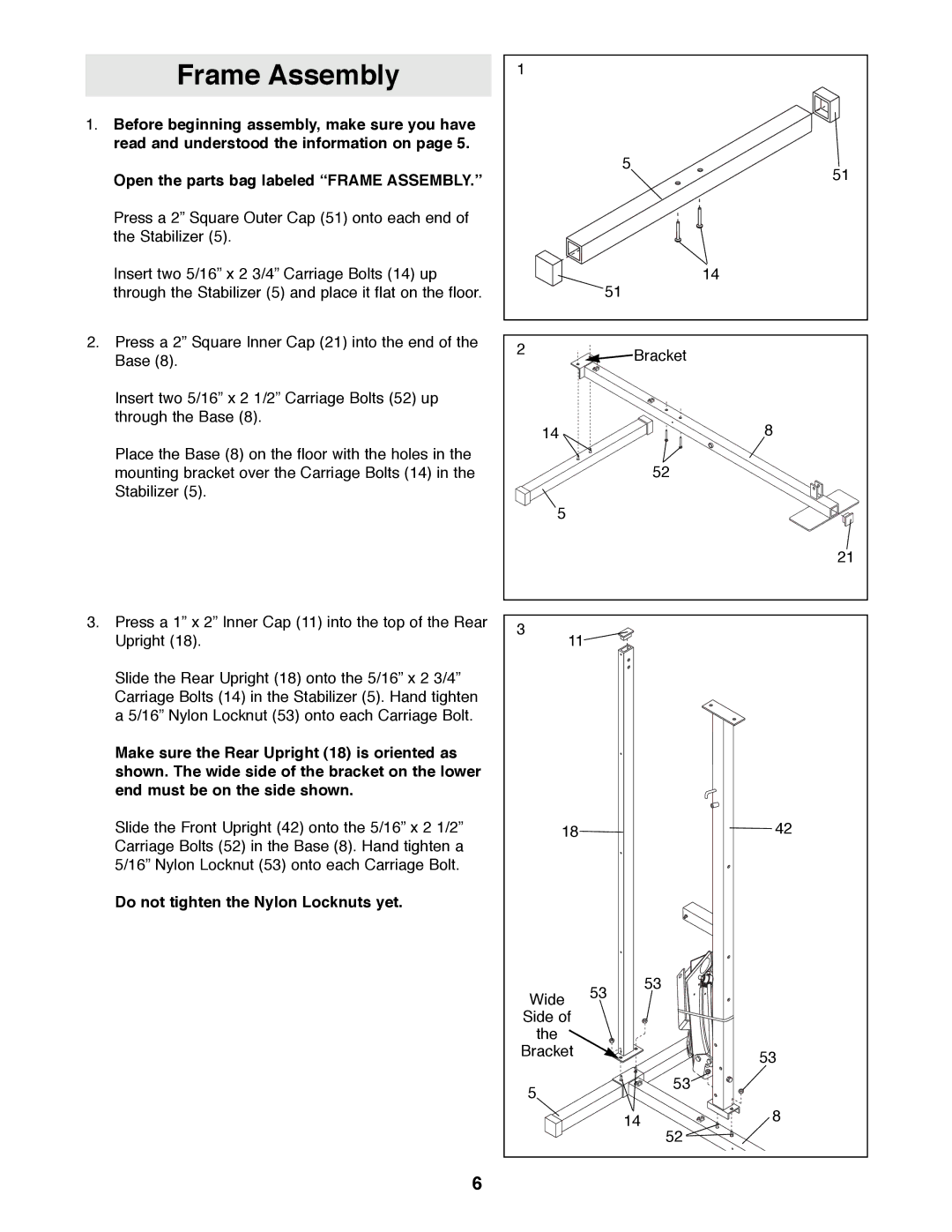 Weider WESY92190 manual Frame Assembly, Do not tighten the Nylon Locknuts yet 