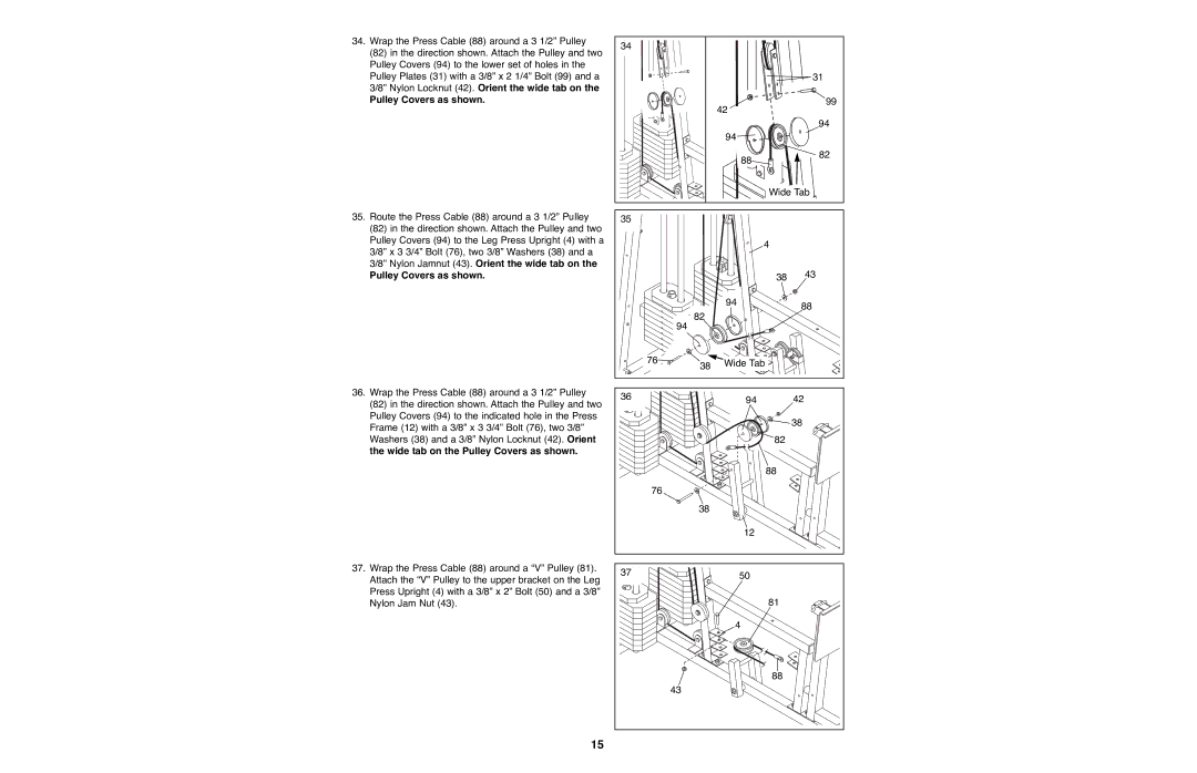 Weider WESY93190 manual Pulley Covers as shown 