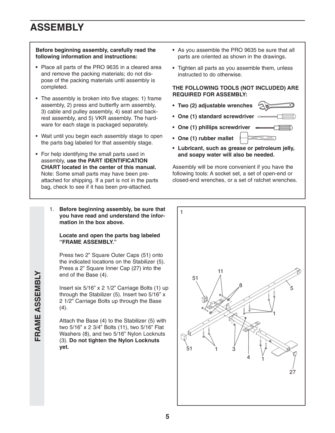 Weider WESY96352 user manual Frame Assembly, Following Tools not Included are Required for Assembly 