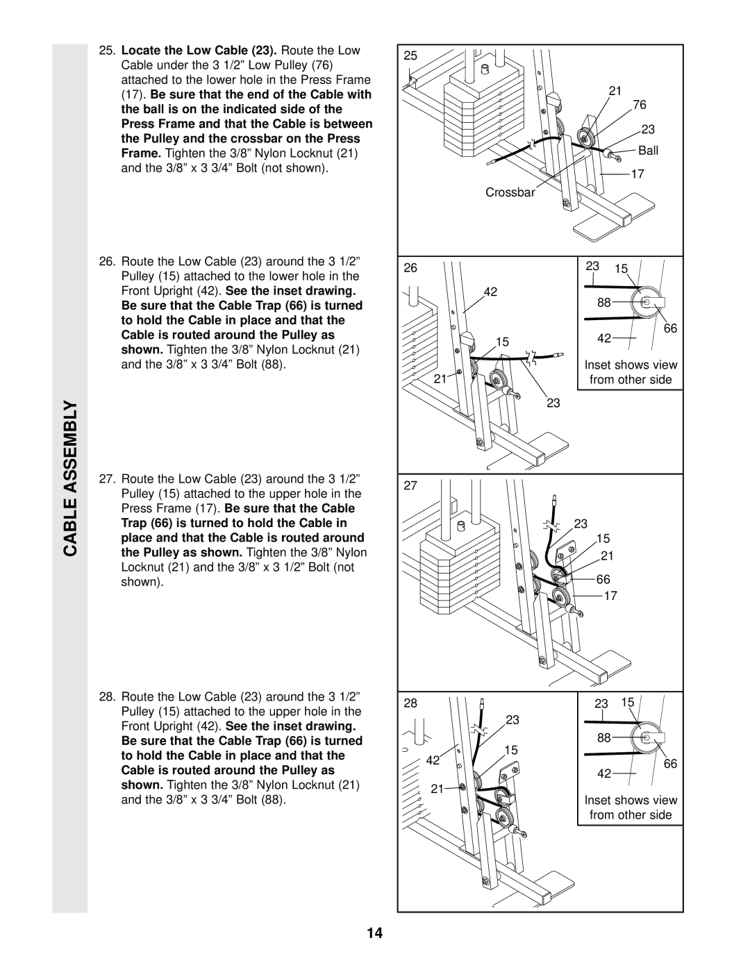 Weider WESY96400 user manual Locate the Low Cable 23. Route the Low 