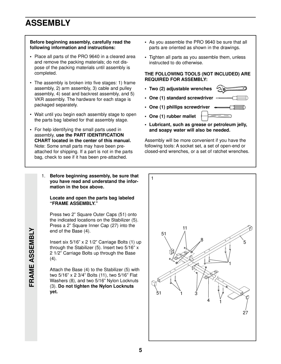 Weider WESY96400 user manual Frame Assembly, Following Tools not Included are Required for Assembly 