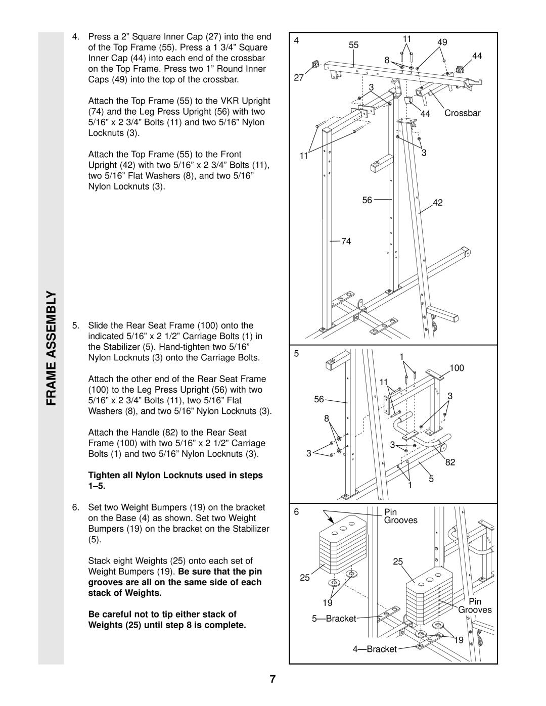 Weider WESY96400 user manual Frame Assembly, Tighten all Nylon Locknuts used in steps 