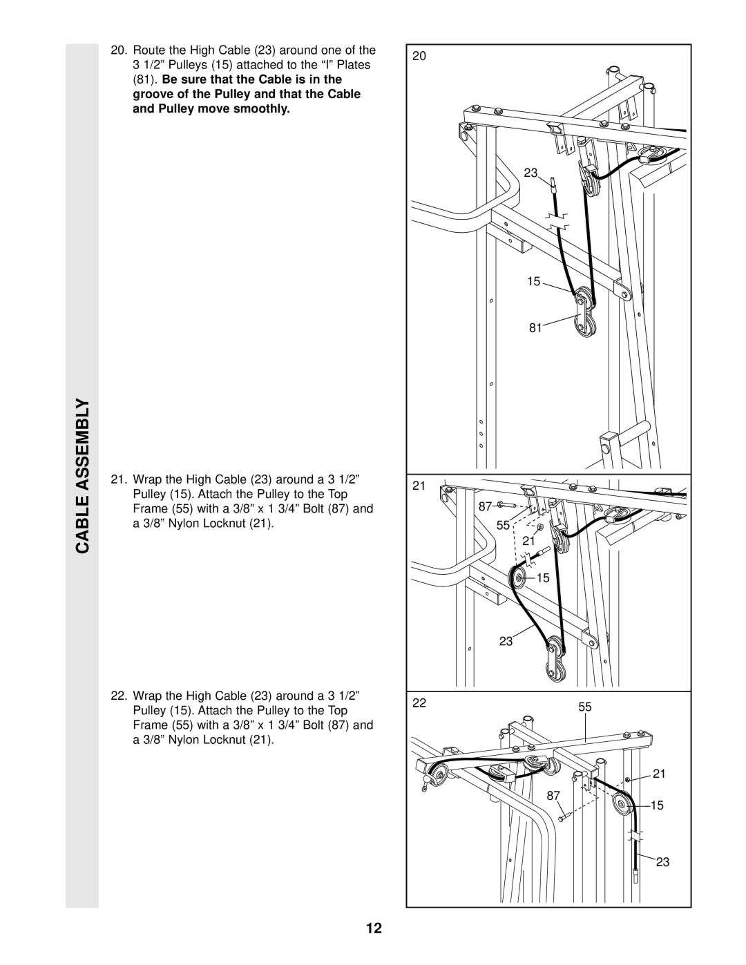 Weider WESY97300 user manual Assembly, Route the High Cable 23 around one, Nylon Locknut 