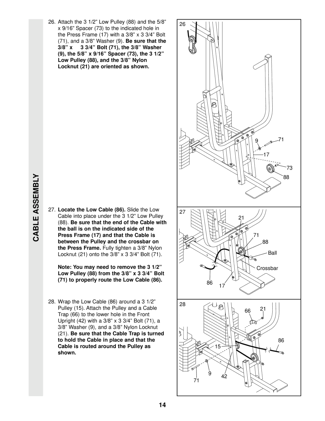 Weider WESY97300 user manual Locate the Low Cable, Slide the Low Cable into place under the 3 1/2 Low Pulley, Press Frame 