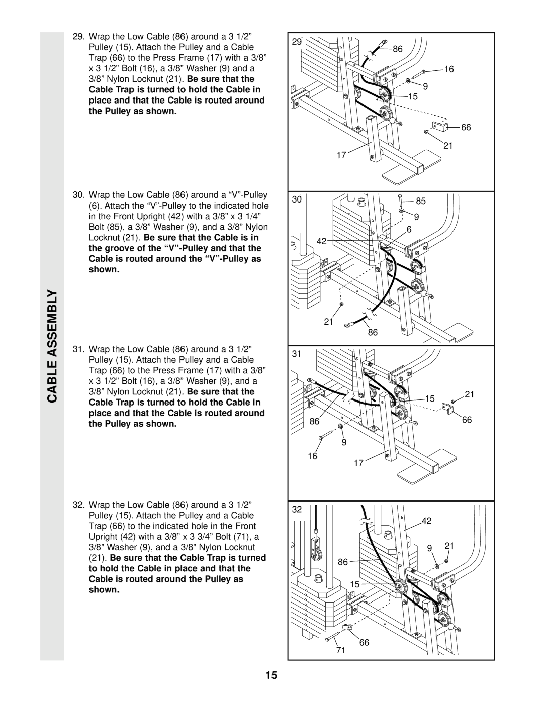 Weider WESY97300 user manual Be sure that Cable Trap is turned to hold the Cable, Pulley as shown 