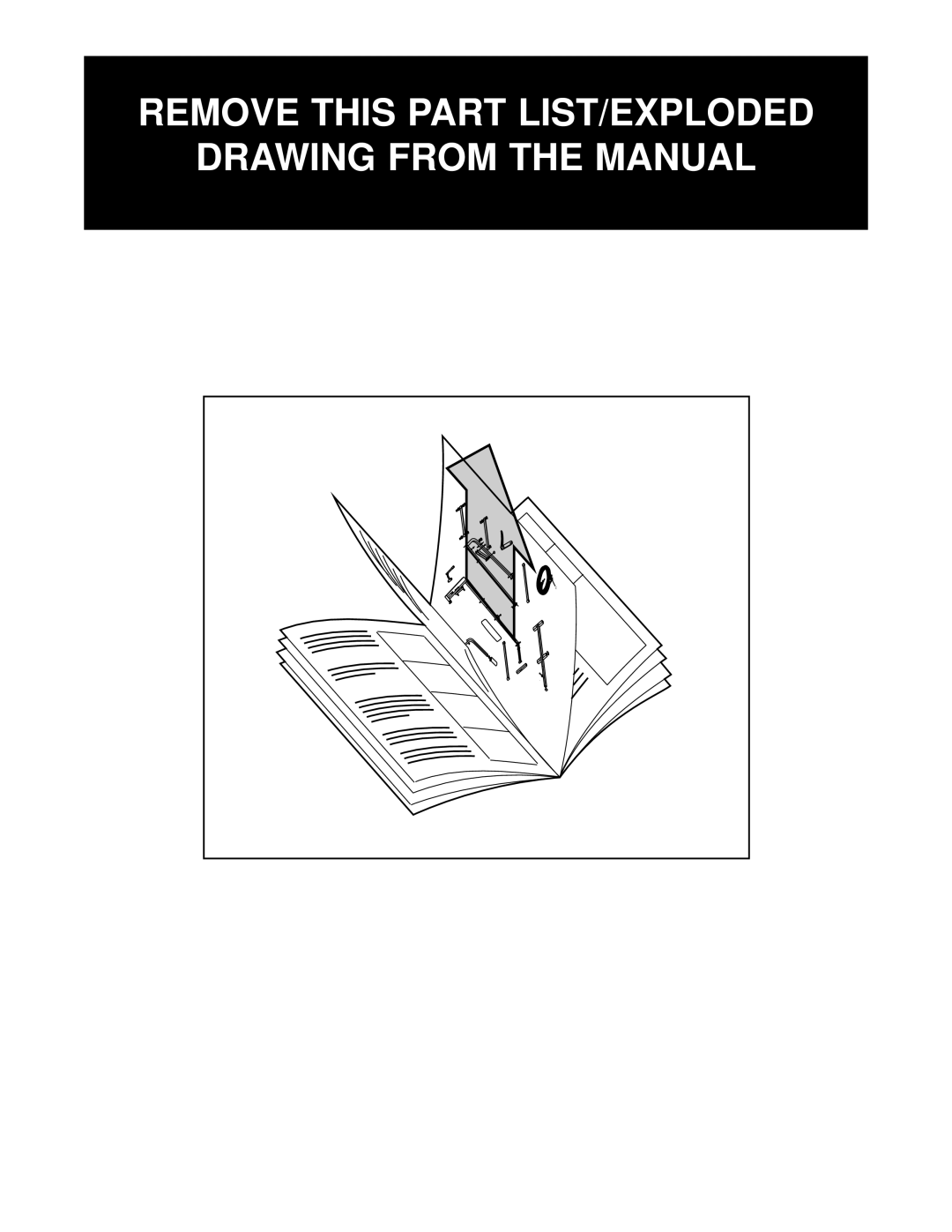 Weider WESY97300 user manual Remove this Part LIST/EXPLODED Drawing from the Manual 