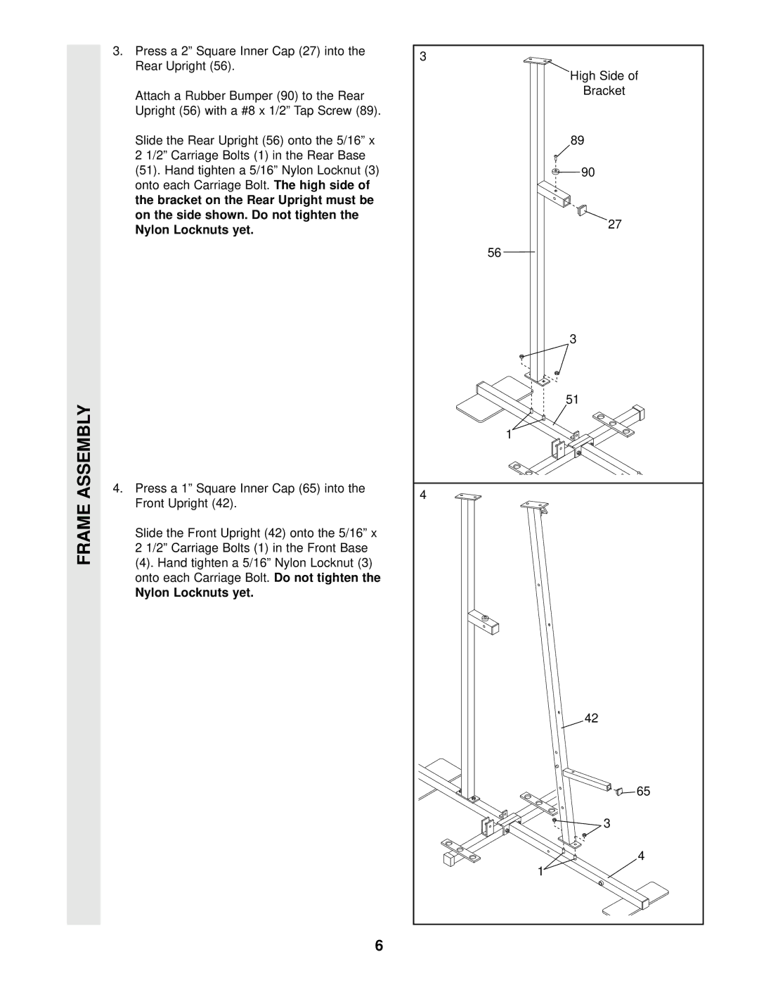 Weider WESY97300 user manual Do not tighten Nylon Locknuts yet 