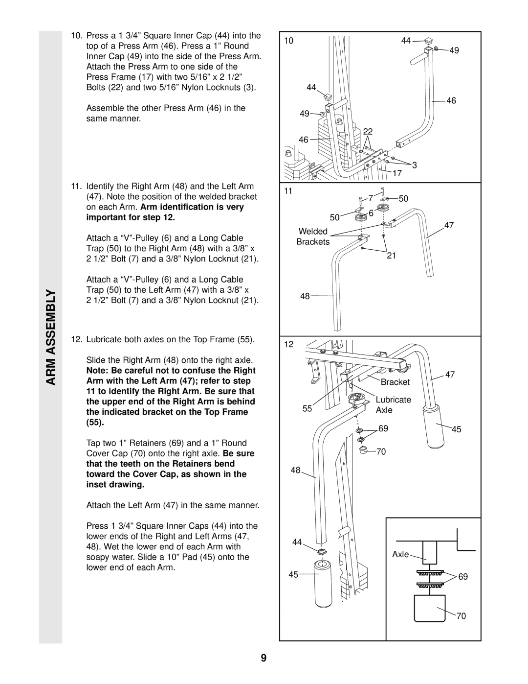 Weider WESY97300 Bolt 7 and a 3/8 Nylon Locknut, Tap two 1 Retainers 69 and a 1 Round, Welded Brackets Lubricate Axle 