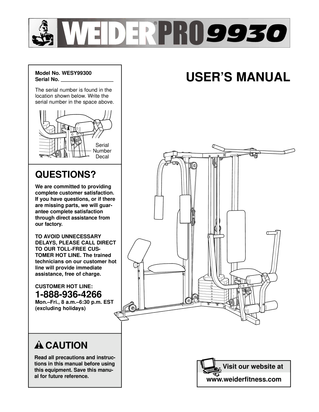 Weider user manual Model No. WESY99300 Serial No, Our factory 