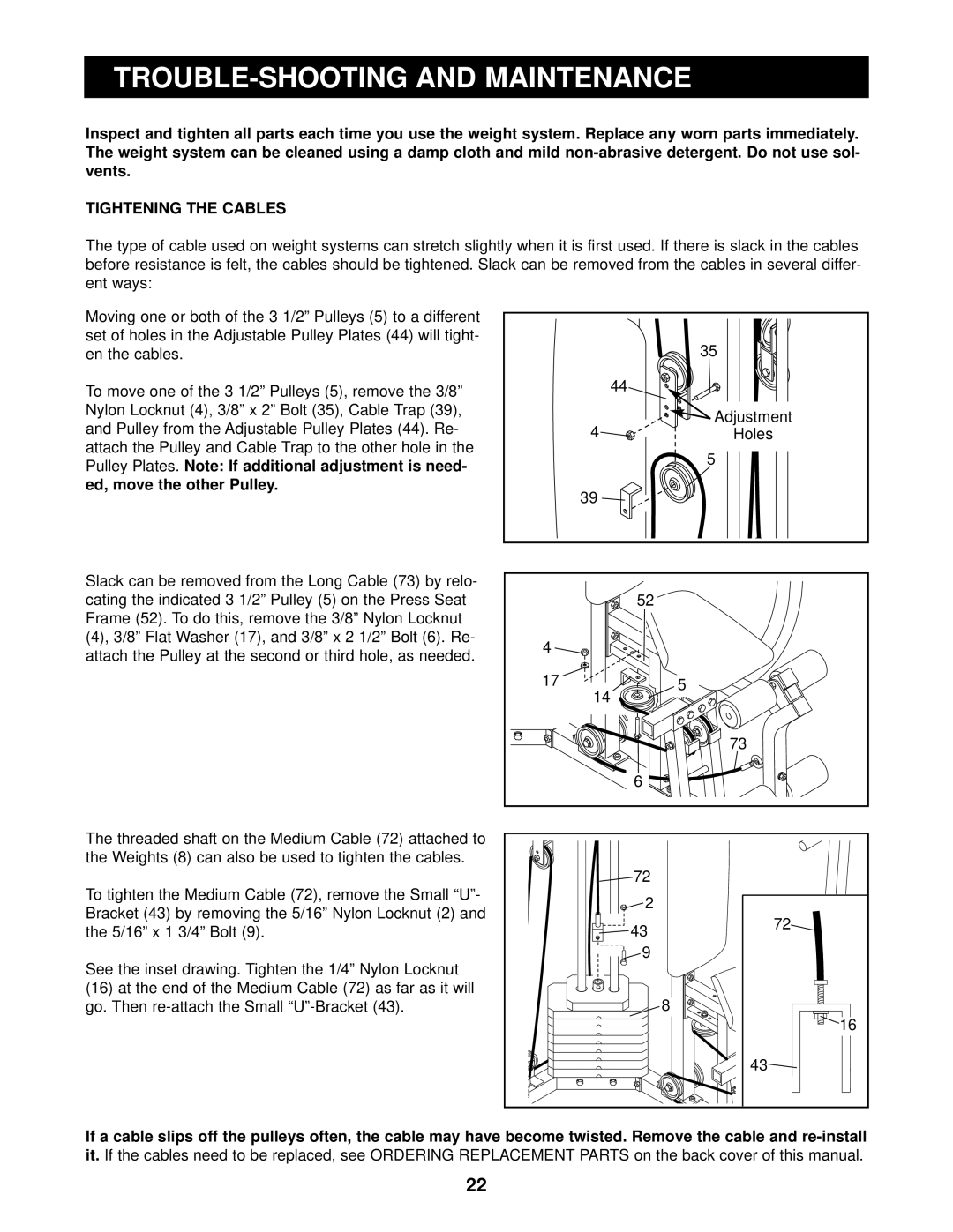 Weider WESY99300 user manual TROUBLE-SHOOTING and Maintenance, Ed, move the other Pulley 