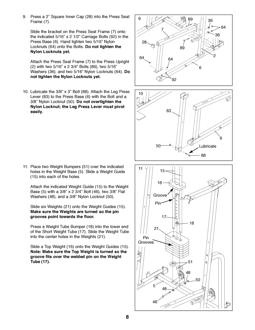 Weider WESY99490 manual Nylon Locknuts yet, Nylon Locknut the Leg Press Lever must pivot easily 