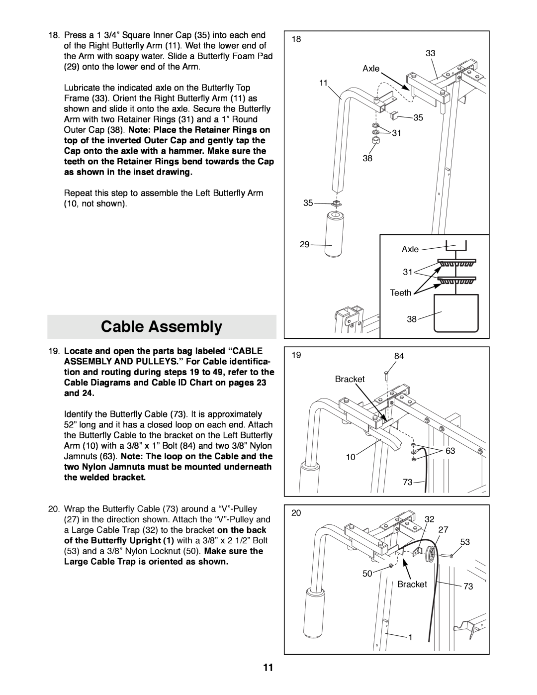 Weider WESY99490 manual Cable Assembly, Large Cable Trap is oriented as shown 