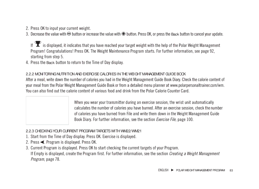 Weider WM21, WM42, WM41, WM22 user manual Press OK to input your current weight 