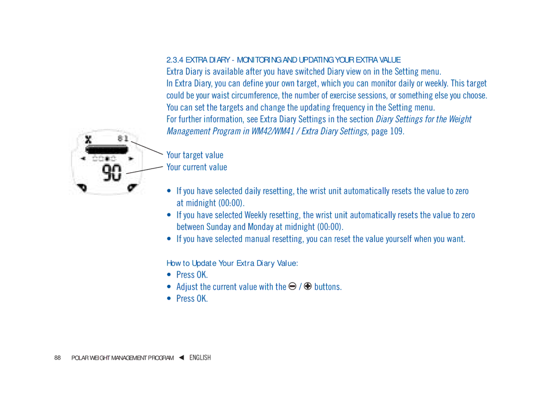 Weider WM22, WM42, WM41, WM21 Extra Diary Monitoring and Updating Your Extra Value, How to Update Your Extra Diary Value 