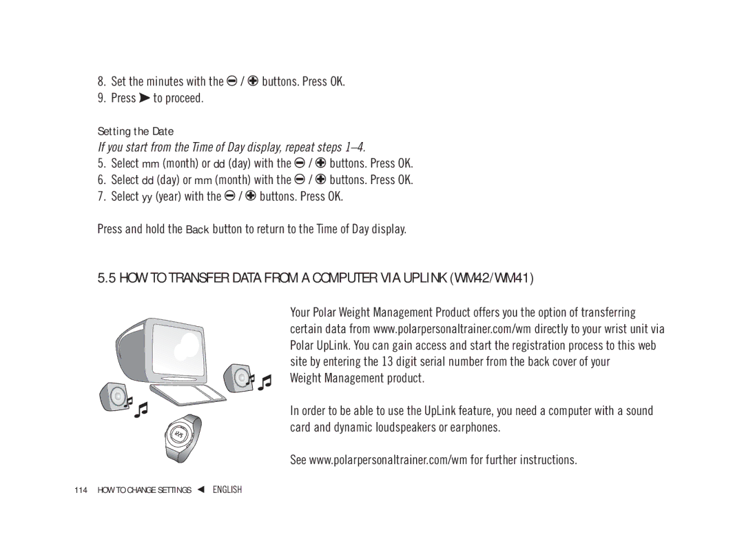 Weider WM21, WM22 user manual HOW to Transfer Data from a Computer VIA Uplink WM42/WM41, Setting the Date 