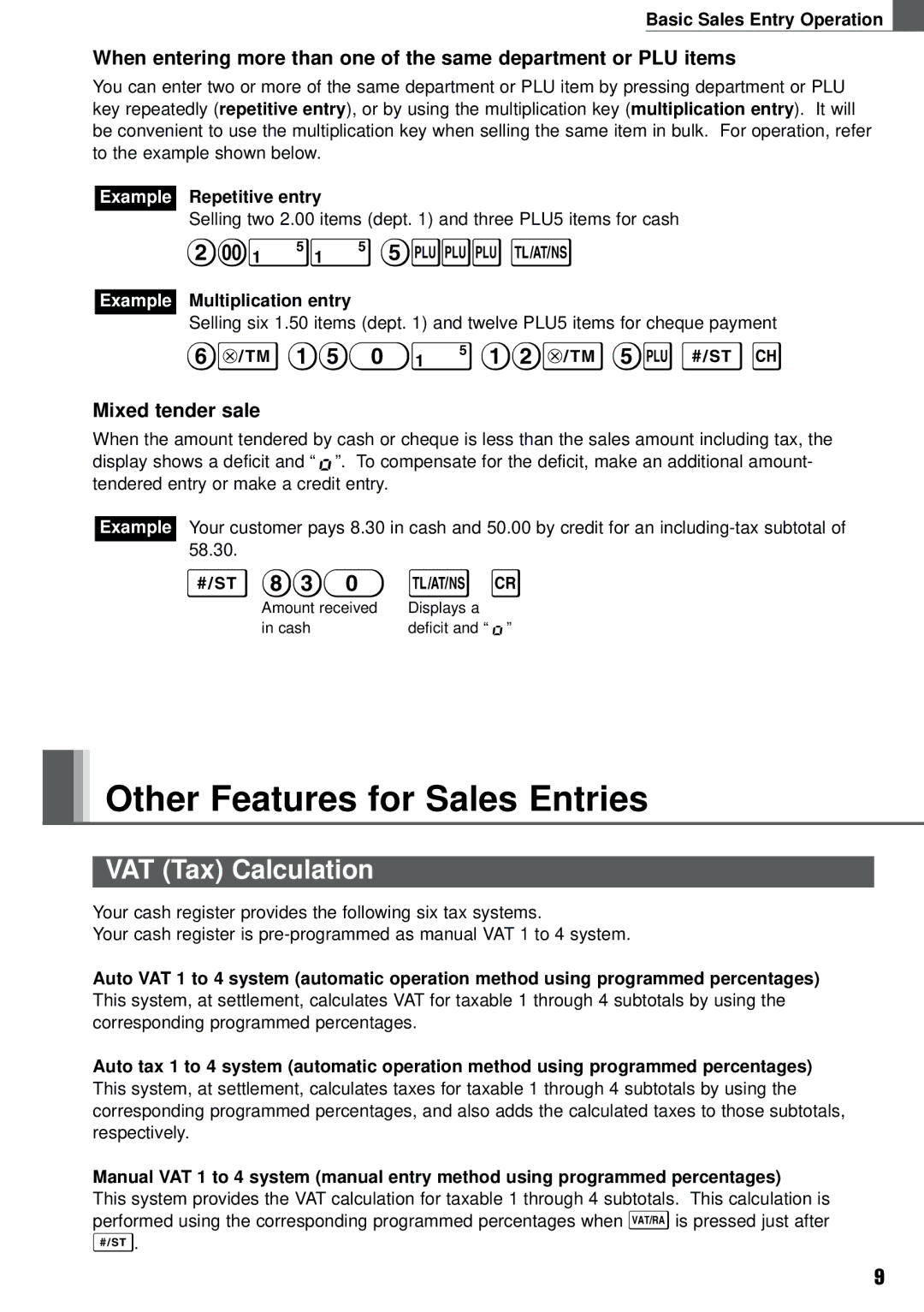 Weider XE-A101 instruction manual Other Features for Sales Entries, VAT Tax Calculation, Mixed tender sale 