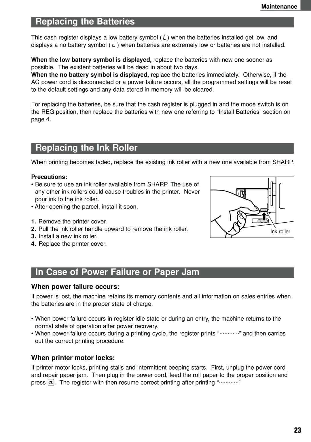 Weider XE-A101 instruction manual Replacing the Batteries, Replacing the Ink Roller, Case of Power Failure or Paper Jam 