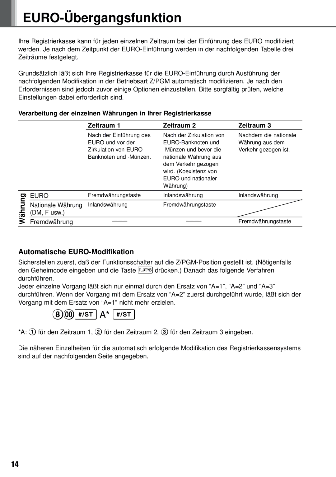 Weider XE-A101 instruction manual EURO-Übergangsfunktion, Währung, Automatische EURO-Modifikation 