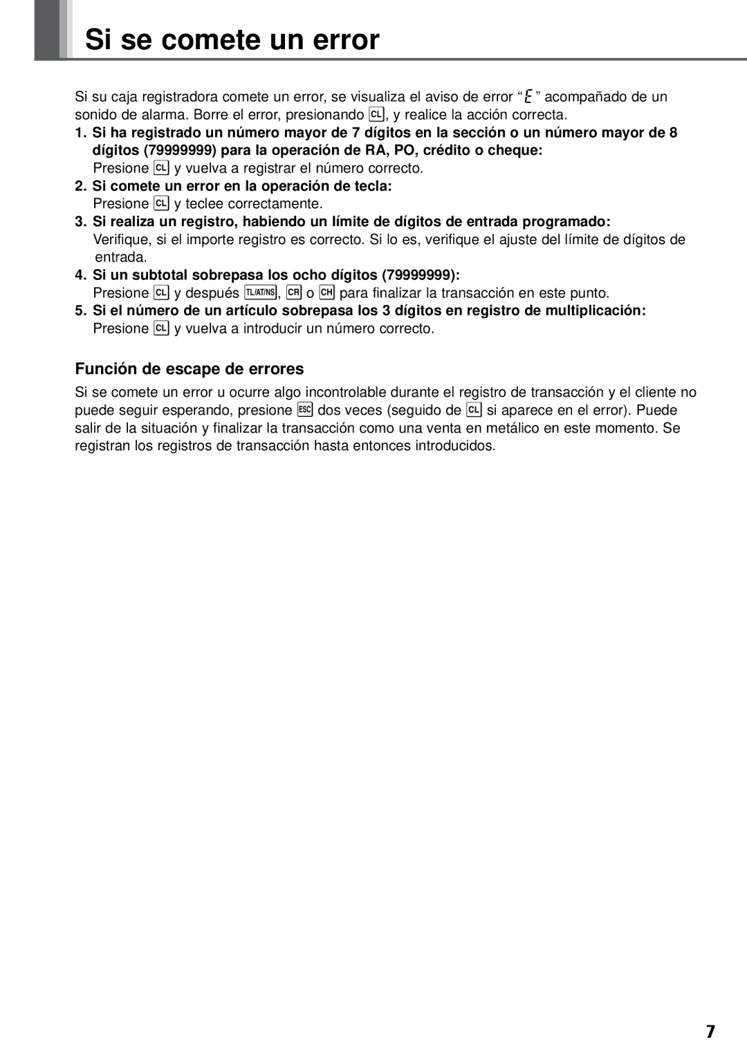 Weider XE-A101 Si se comete un error, Función de escape de errores, Si un subtotal sobrepasa los ocho dígitos 