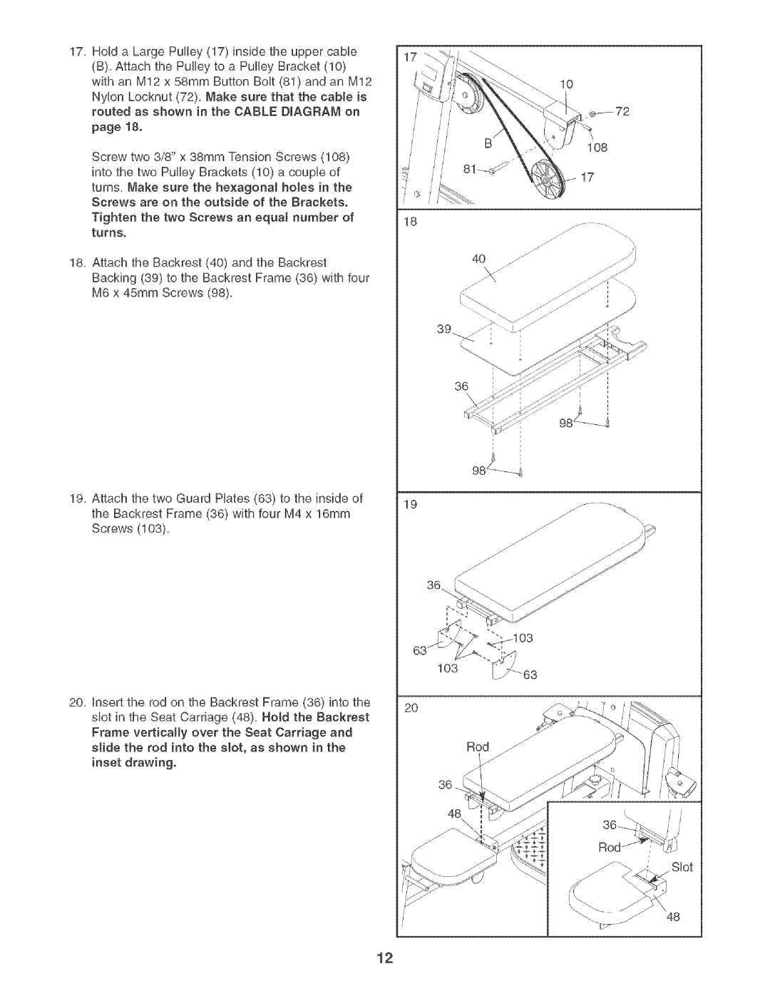 Weider XP600 user manual Slot 