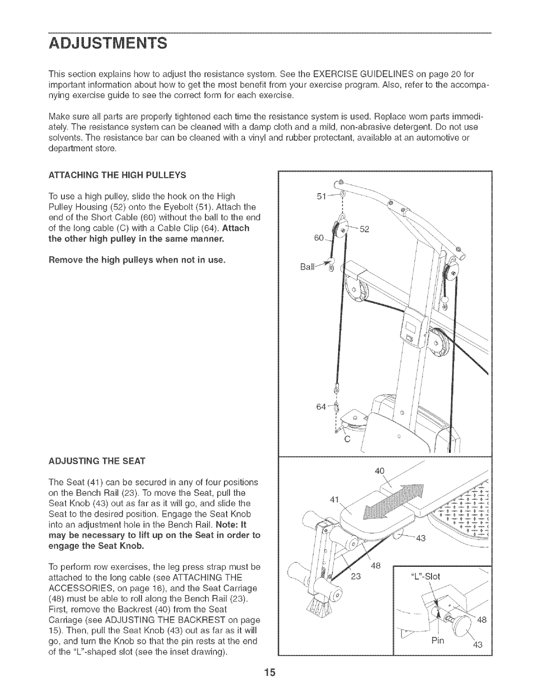 Weider XP600 user manual Adjustments, Attaching the High Pulleys, Adjusting the Seat 