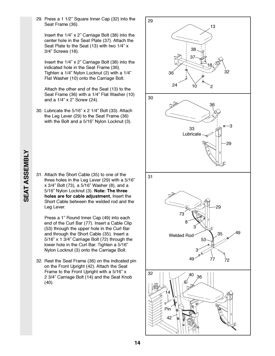 Weider XR20 user manual Seat Assembly 