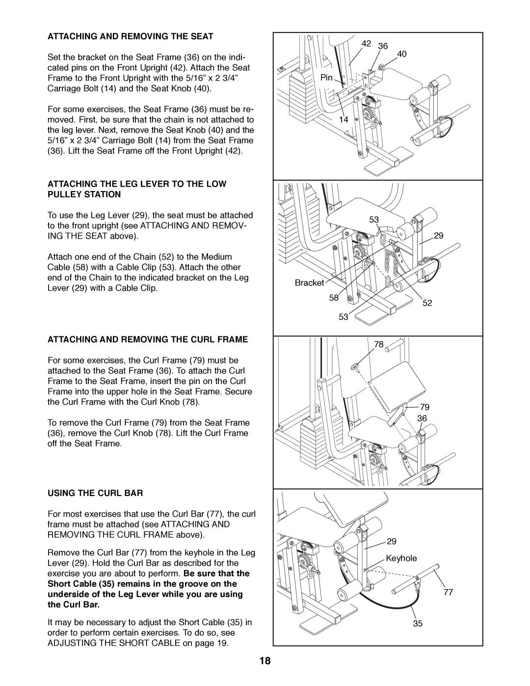 Weider XR20 Attaching and Removing the Seat, Attaching the LEG Lever to the LOW Pulley Station, Using the Curl BAR 