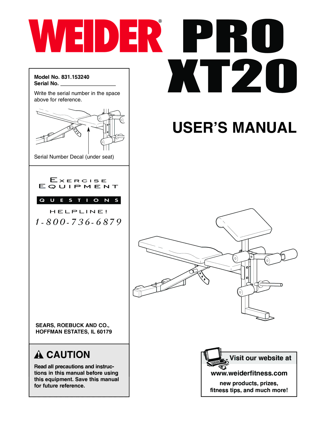 Weider XT20 user manual Model No Serial No, SEARS, Roebuck and CO., Hoffman ESTATES, IL 