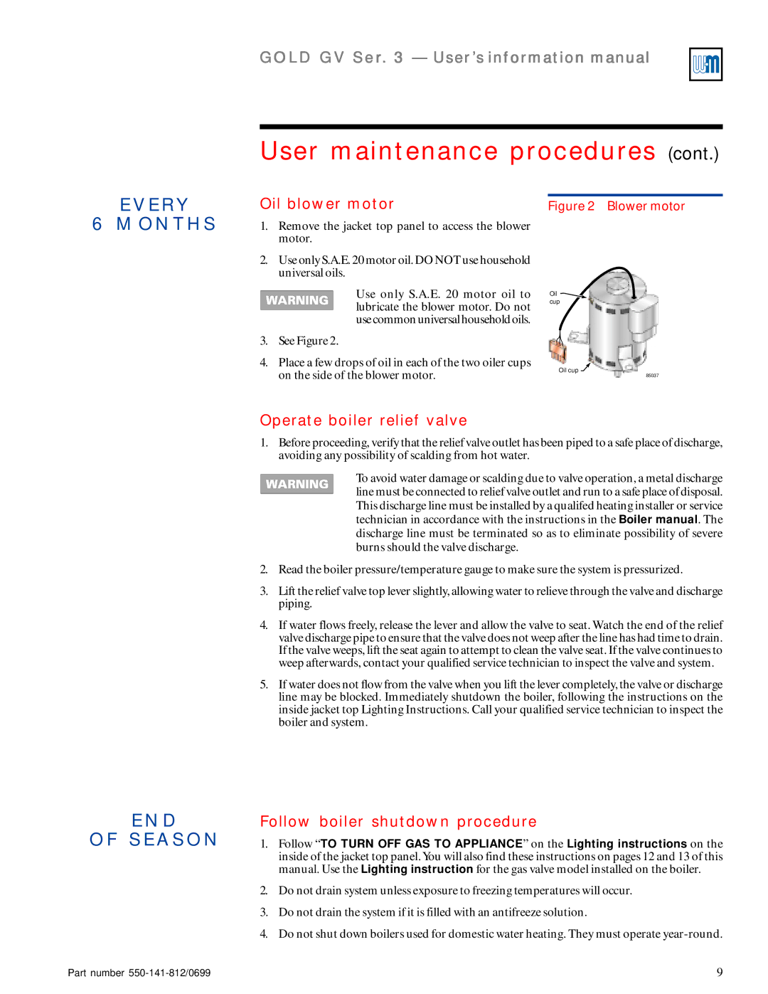 Weil-McLain 3 Series manual Oil blower motor, Operate boiler relief valve, Follow boiler shutdown procedure 