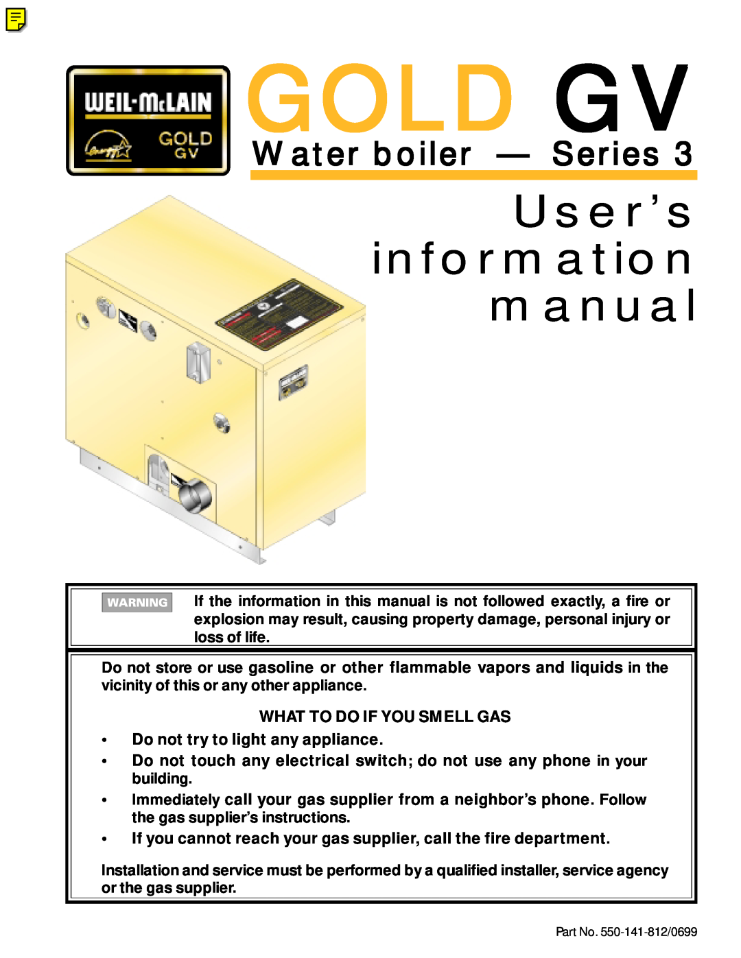 Weil-McLain 3 Series manual Gold Gv, User’s information manual, Water boiler — Series 