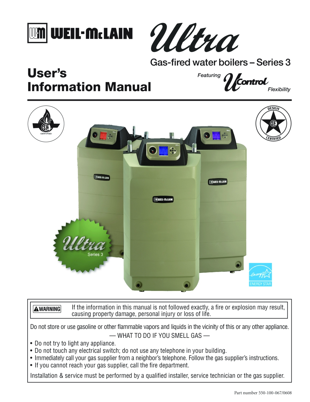 Weil-McLain 550-100-067/0608 manual User’s, Information Manual, Gas-firedwater boilers - Series 