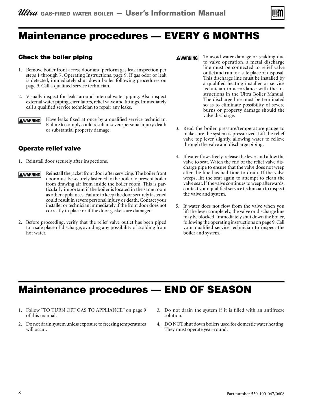 Weil-McLain 550-100-067/0608 manual Maintenance procedures - EVERY 6 MONTHS, Maintenance procedures - END OF SEASON 
