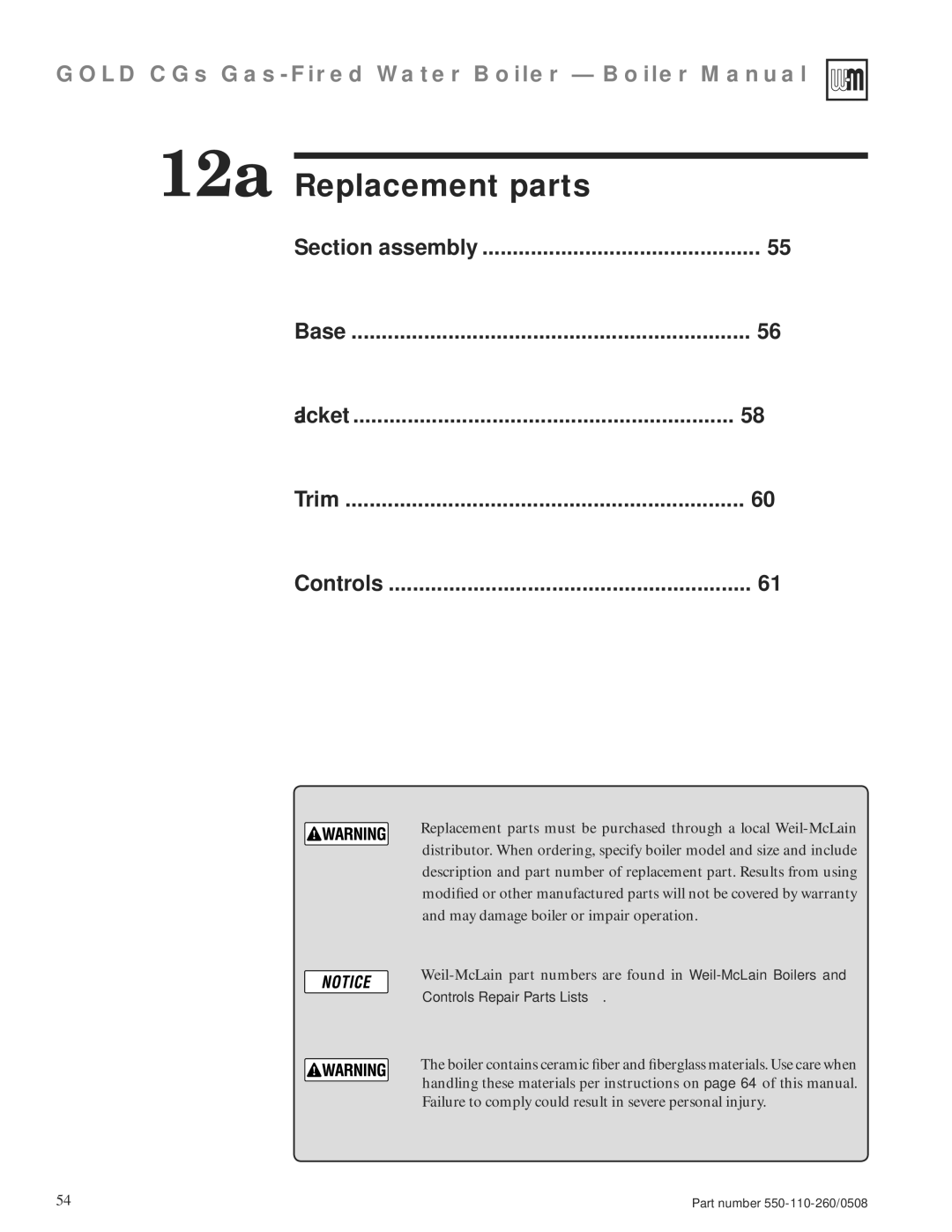 Weil-McLain 550-110-260/0508 manual 12a Replacement parts, Section assembly Base Jacket Trim Controls 