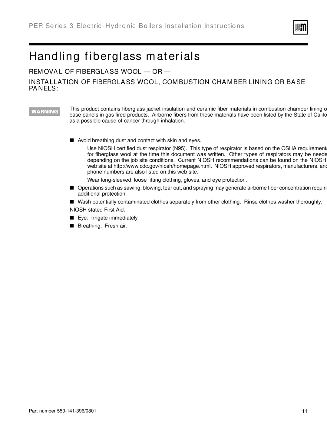 Weil-McLain 550-141-396/0801 installation instructions Handling fiberglass materials 