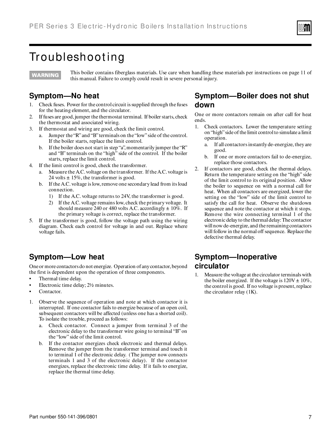 Weil-McLain 550-141-396/0801 Troubleshooting, Symptom-No heat, Symptom-Boiler does not shut down, Symptom-Low heat 