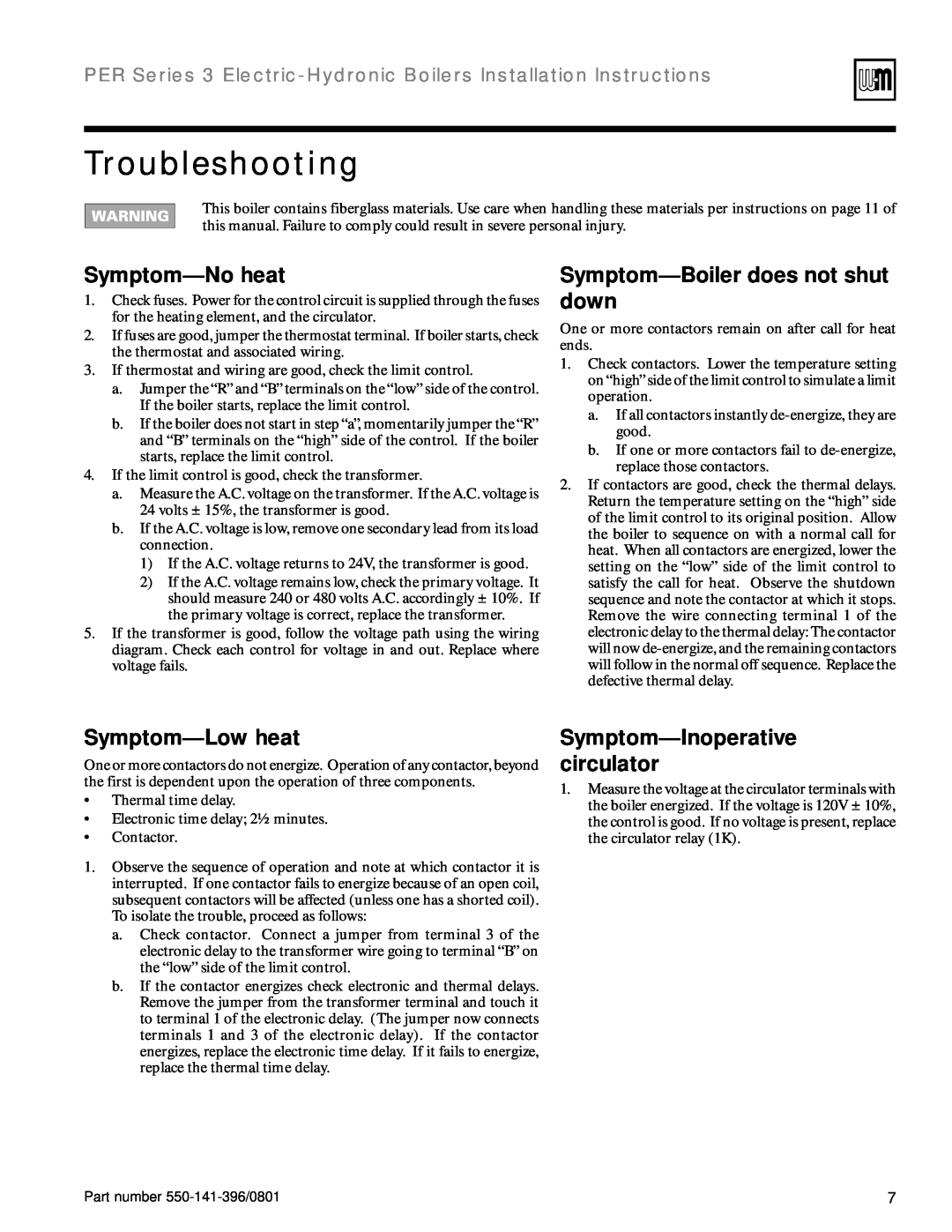 Weil-McLain 550-141-396/0801 Troubleshooting, Symptom-Noheat, Symptom-Boilerdoes not shut down, Symptom-Lowheat 