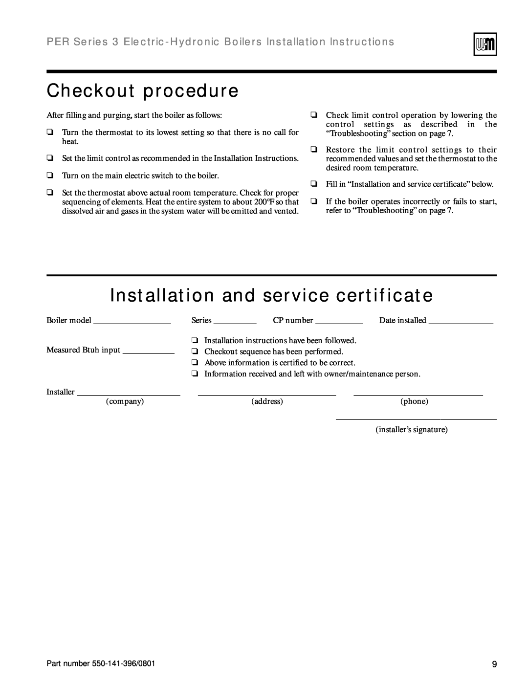 Weil-McLain 550-141-396/0801 installation instructions Checkout procedure, Installation and service certificate 