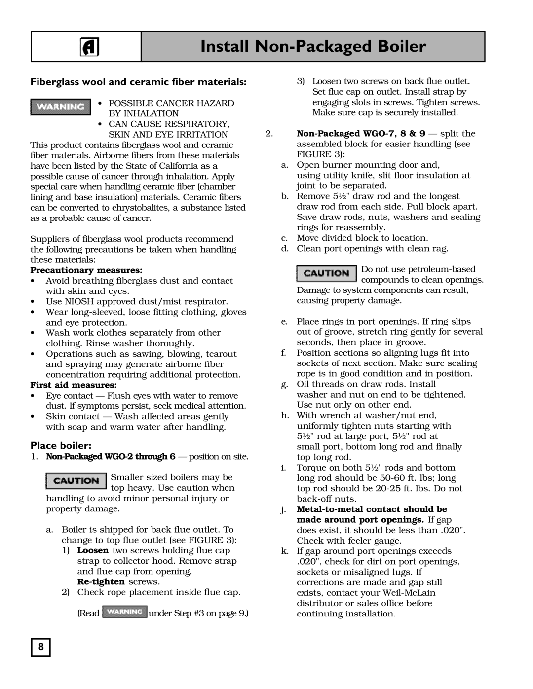 Weil-McLain 550-141-826/1201 manual Install Non-Packaged Boiler, Fiberglass wool and ceramic fiber materials 