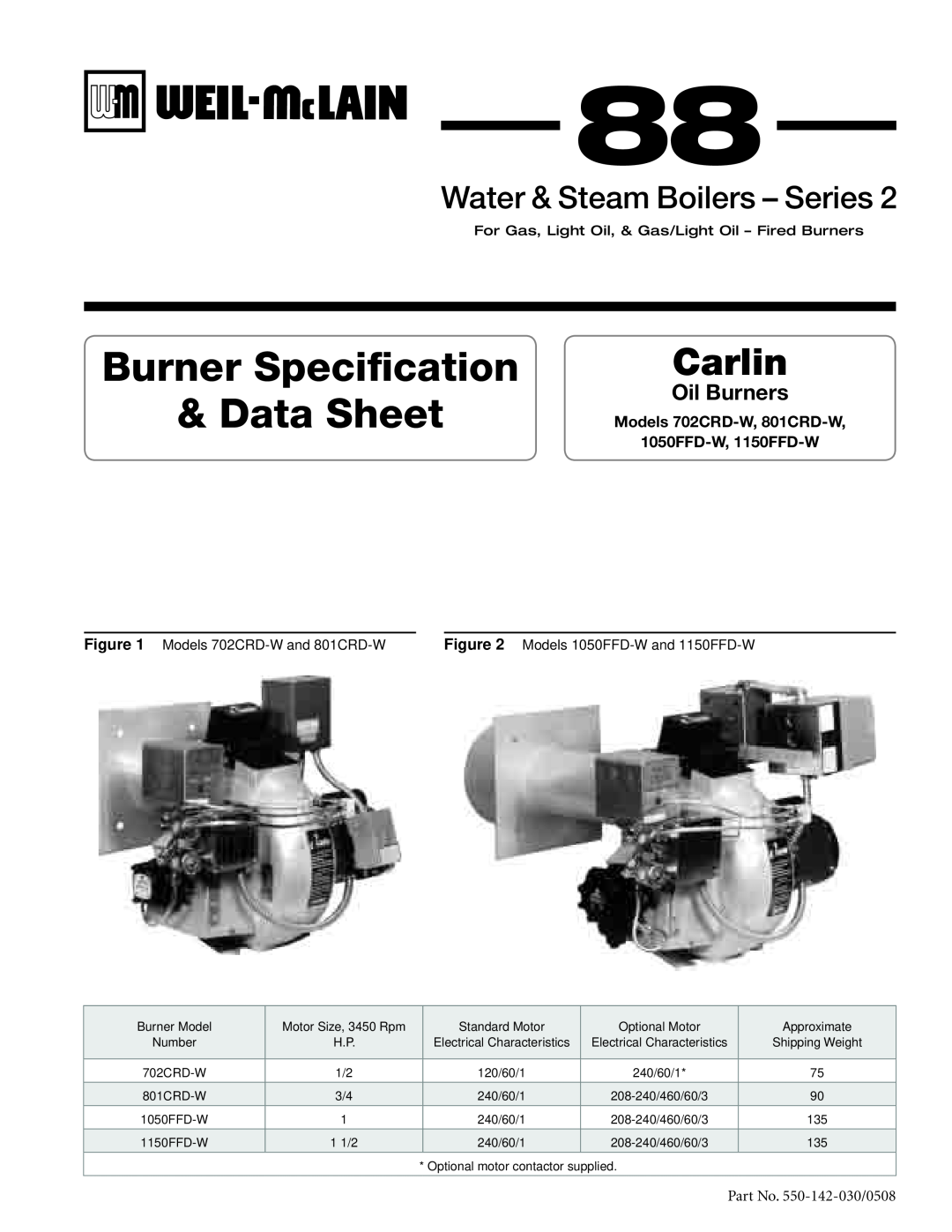 Weil-McLain 1050FFD-W manual Burner Specification & Data Sheet, Carlin, Water & Steam Boilers - Series, Oil Burners 
