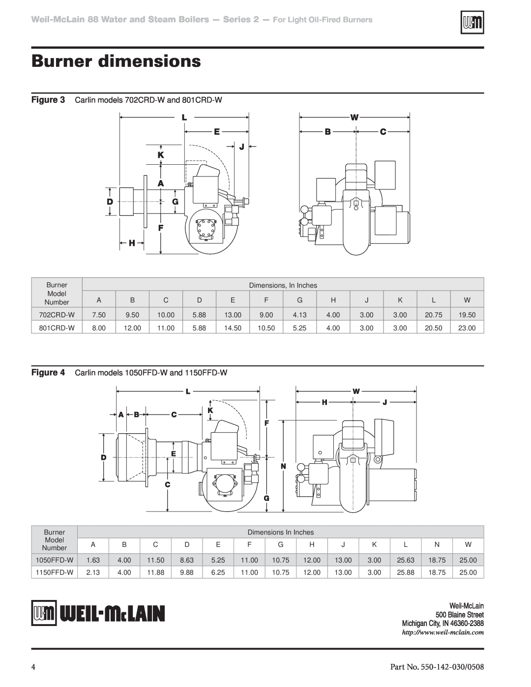 Weil-McLain 1050FFD-W, 1150FFD manual Burner dimensions, Part No. 550-142-030/0508, Carlin models 702CRD-Wand 801CRD-W 