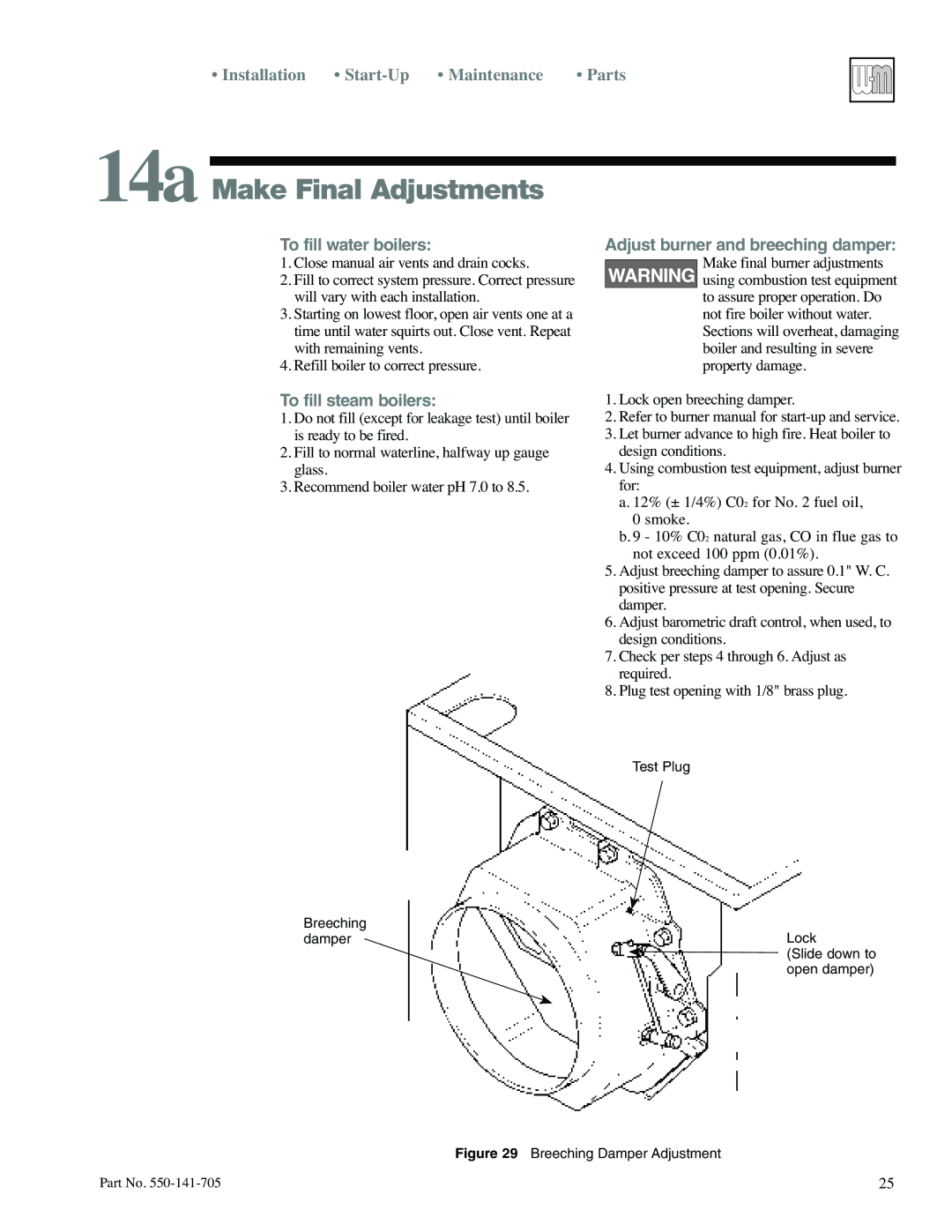 Weil-McLain 78 manual 14a Make Final Adjustments, To fill water boilers, To fill steam boilers 