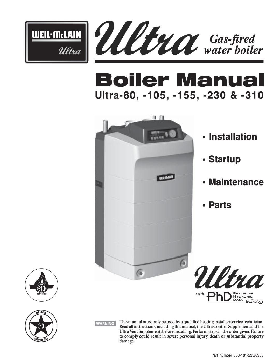 Weil-McLain 230, 310, 155 manual Gas-fired water boiler, Ultra-80, -105, Installation Startup Maintenance Parts, with 