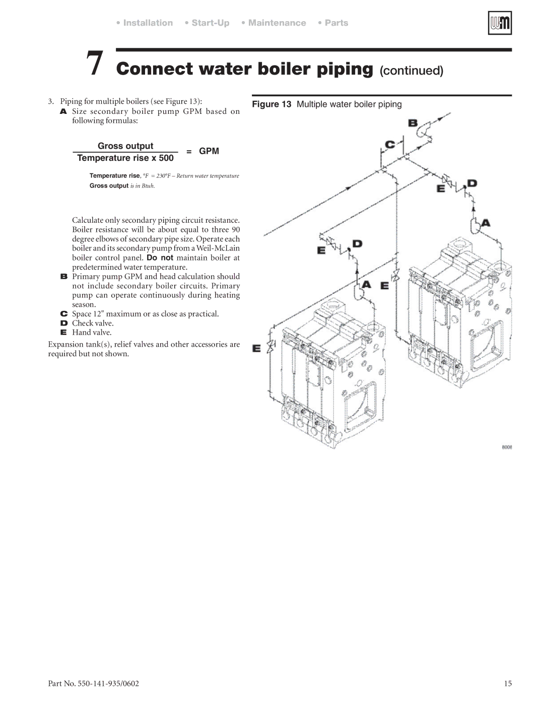 Weil-McLain 80 manual Piping for multiple boilers see Figure, Size secondary boiler pump GPM based on following formulas 